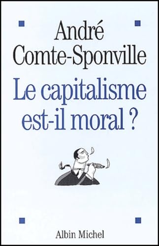 Le capitalisme est-il moral ? 9782702895276