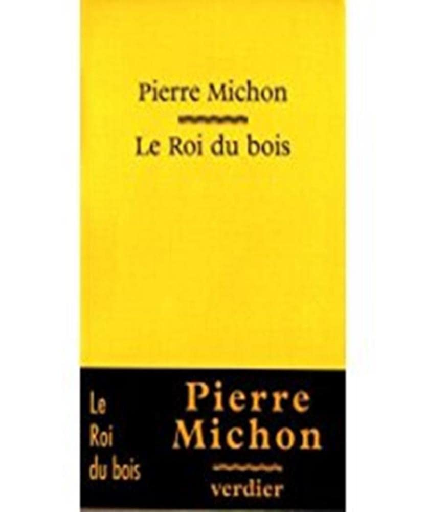Le roi du bois 9782864322290