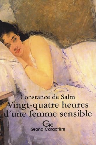 Vingt-quatre heures d'une femme sensible 9782744407277