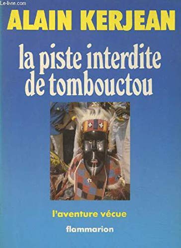 La Piste interdite de Tombouctou 9782080650443