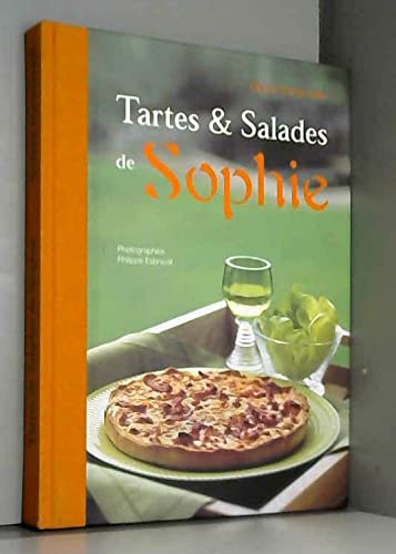 Tartes & salades de Sophie 9782702894002