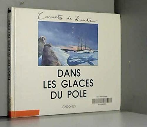 Dans les glaces du pôle 9782736625016