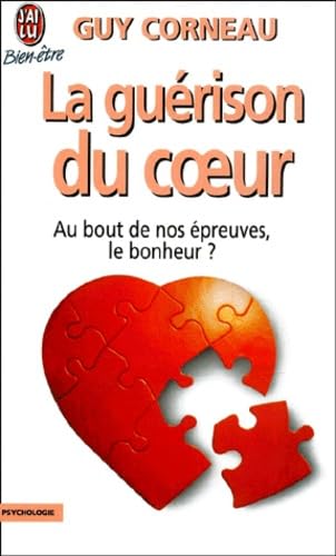 La Guérison du coeur 9782290317709