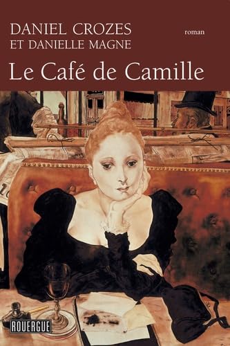 Le café de Camille 9782812607080