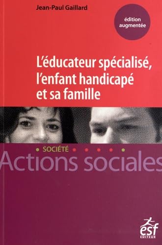 L'éducateur spécialisé 9782710124405