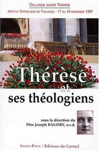 Thérèse et ses théologiens 9782850497407
