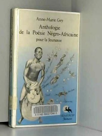 Anthologie de la poésie négro-africaine 9782850694264