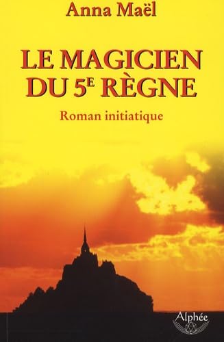 Le Magicien du 5e Règne 9782753802285