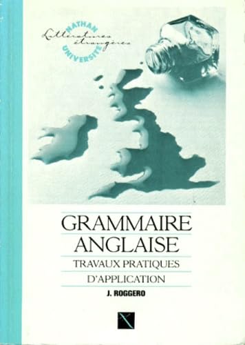 Grammaire anglaise, travaux pratiques d'application 9782091901022