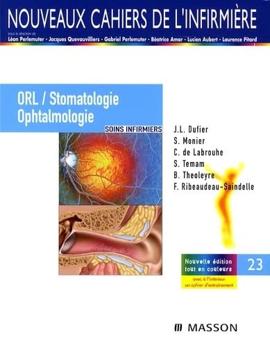 ORL/Stomatologie/Ophtalmologie: Soins infirmiers 9782294700538