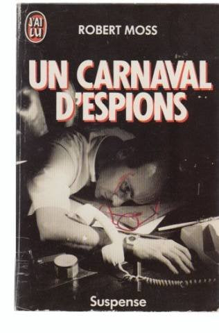 Carnaval d'espions ******* (Un) 9782277226345