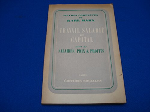 Travail Salarié et Capital 
