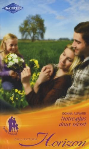 Notre plus doux secret 9782280230544