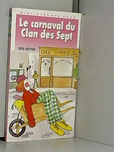 LE CARNAVAL DU CLAN DES SEPT 9782010140549