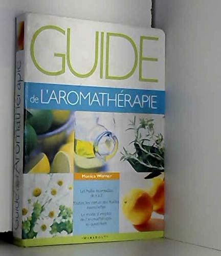 Guide de l'aromathérapie 9782501032803