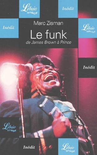 Le Funk : De James Brown à Prince 9782290327241