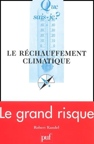 Le Réchauffement climatique 9782130531555