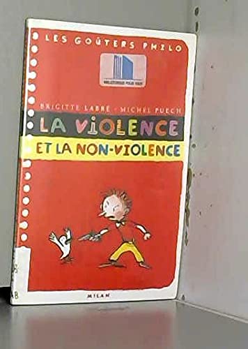 La violence et la non-violence 9782745905208