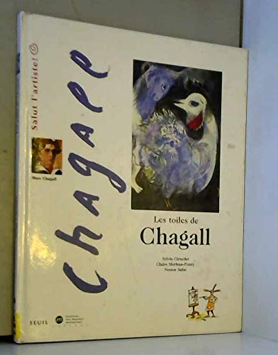 Les Toiles de Chagall 9782020217903
