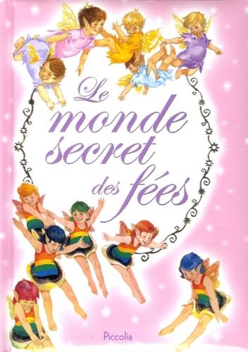 Le monde secret des fées 9782753002159