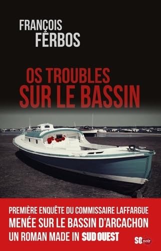 Os troubles sur le Bassin 9782817708041