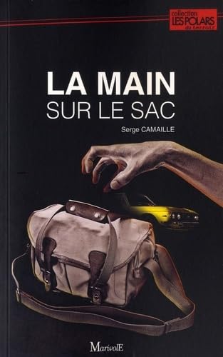 La main sur le sac 9782365753203