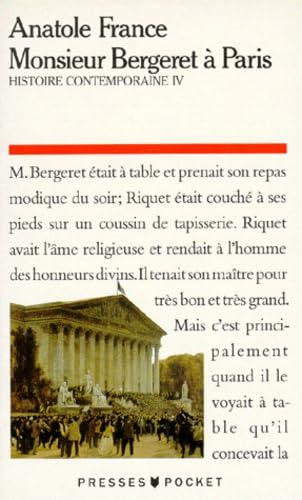 Monsieur Bergeret A Paris. Histoire Contemporaine 9782266045599