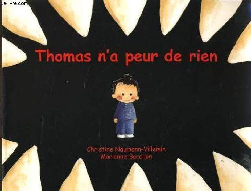 Thomas n'a peur de rien 9782211080477