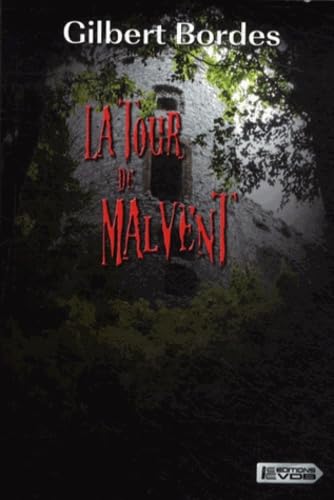 La Tour de Malvent 9782366370690