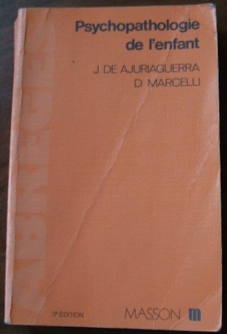 Psychopathologie de l'enfant 9782225817571