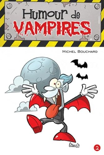 Humour de vampires 9782896602926