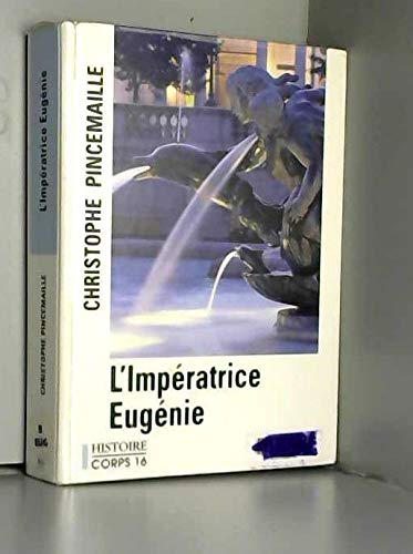 l'imperatrice eugenie 9782840574163