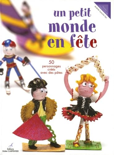 Un petit monde en fête 9782841674367