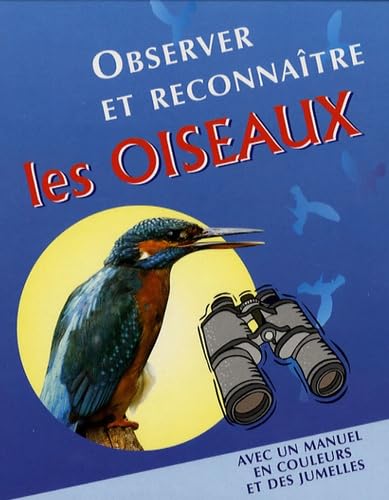 Observer et reconnaître les oiseaux 9781405493482