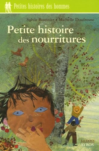 Petite histoire des nourritures 9782748503395