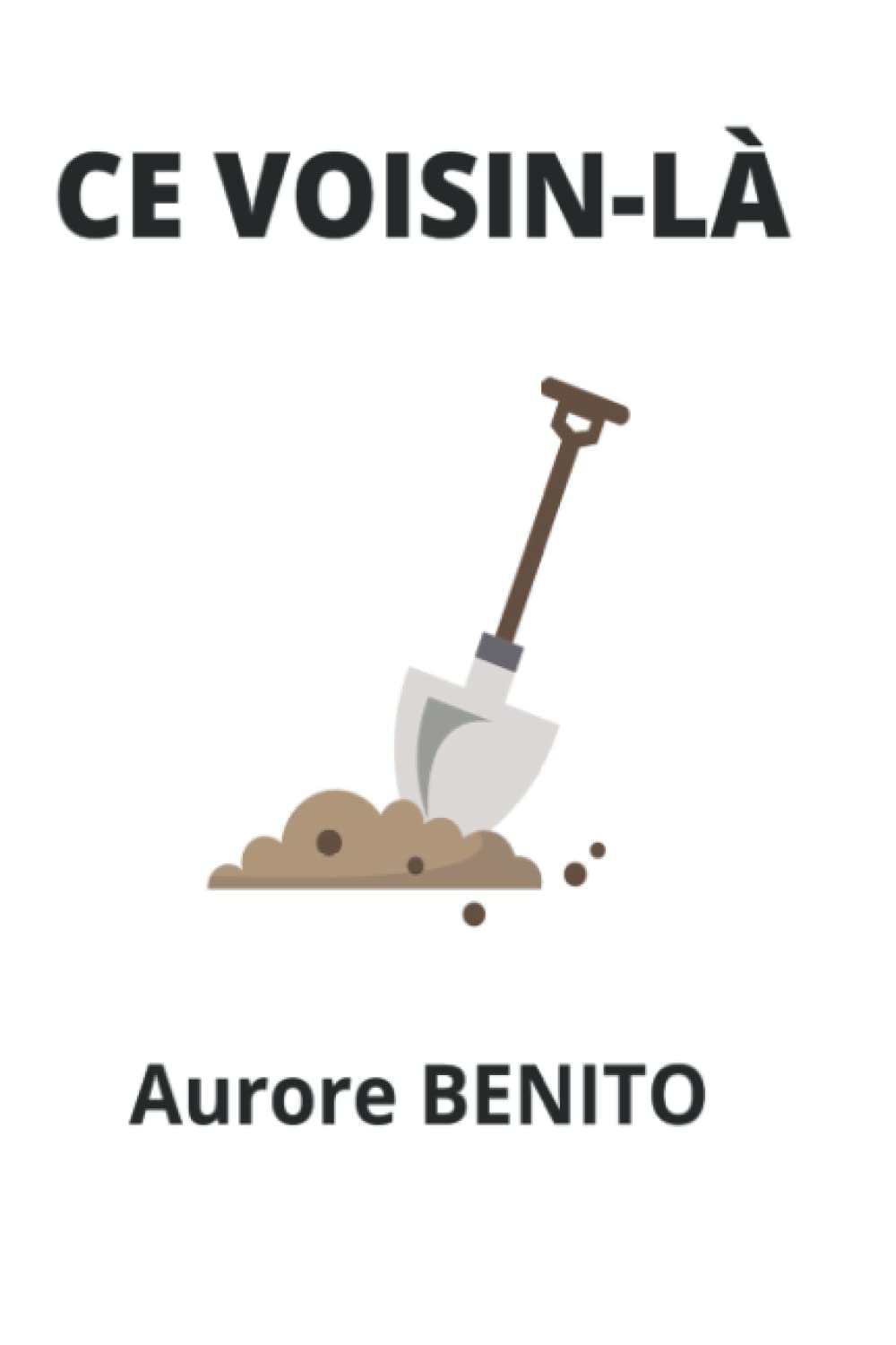 CE VOISIN LÀ 9782956070511