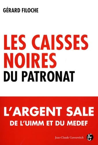 Les caisses noires du patronat 9782350131337