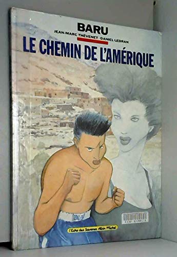 Le chemin de l'Amérique 9782226039705