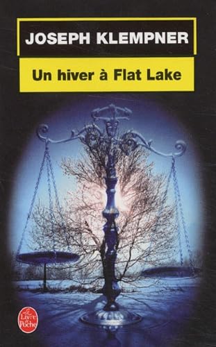 Un hiver à Flat Lake 9782253172819