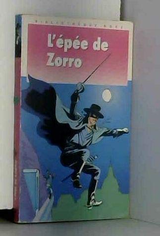 L EPEE DE ZORRO 9782010162237