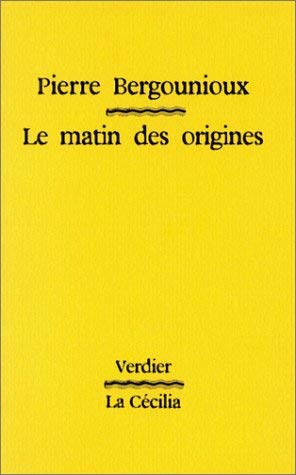 Le matin des origines 9782864321330
