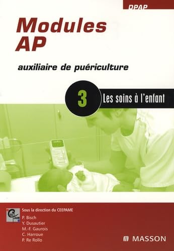 Modules AP - 3: Les soins à l'enfant 9782294612060