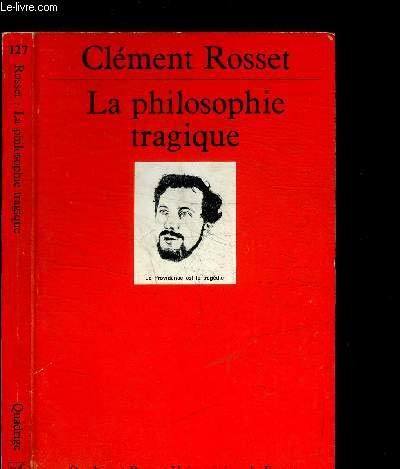 La Philosophie tragique 9782130438274