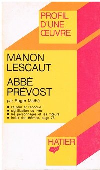 Manon Lescaut : Abbé Prévost 9782218004476
