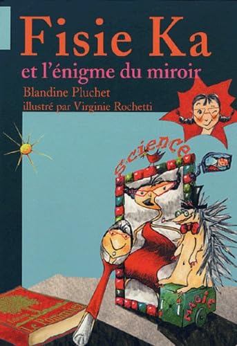 Fisie Ka et l'énigme du miroir 9782746502079