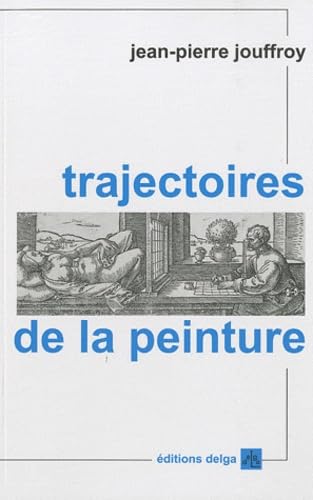 Trajectoires de la peinture 9782915854237