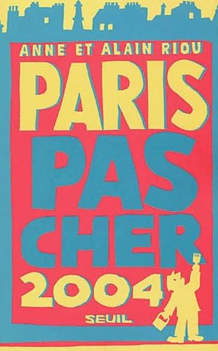 Paris pas cher 2004 9782020606127