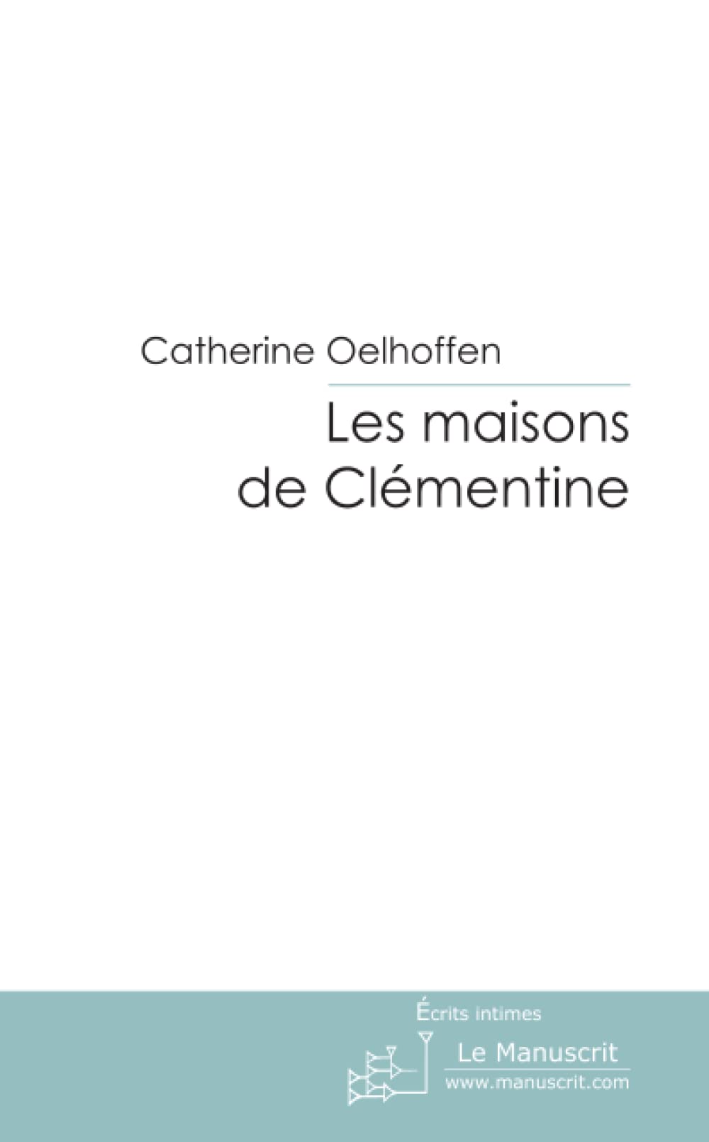 Les maisons de Clémentine 9782748168181