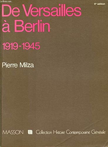 De Versailles à Berlin : 1919-1945 9782225820588