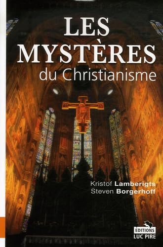Les Mystères du Christianisme 9782874156816